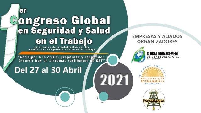 CULMINÓ CON ÉXITO I CUMBRE GLOBAL DE SEGURIDAD Y SALUD EN EL TRABAJO